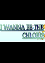 I wanna be the ChlorisChloris ƽ桷