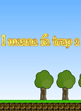 I wanna fa trap 22 İ桷