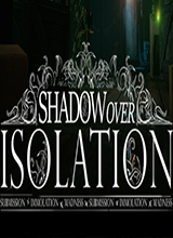 Shadow Over IsolationӢİ桷